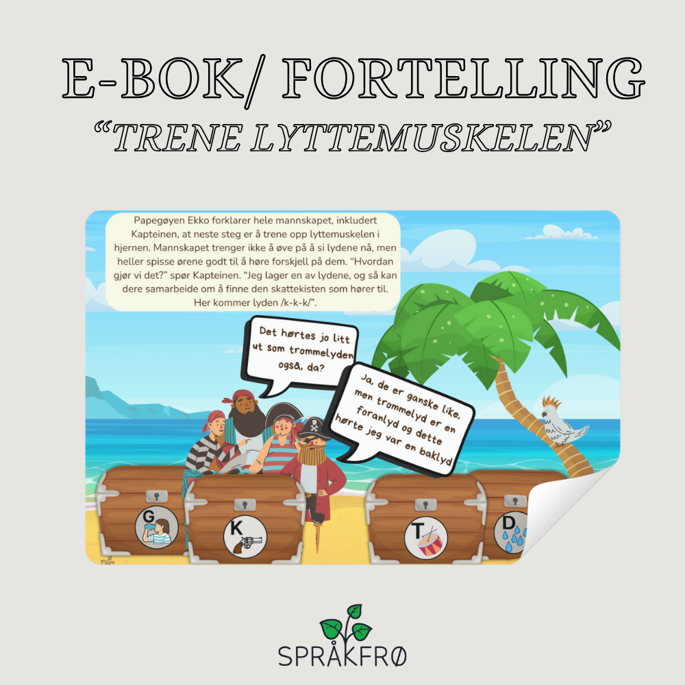 E-bok/ Fortelling om Kaptein Stålbein og papegøyen Ekko (Fronting og fonologisk oppfølging)