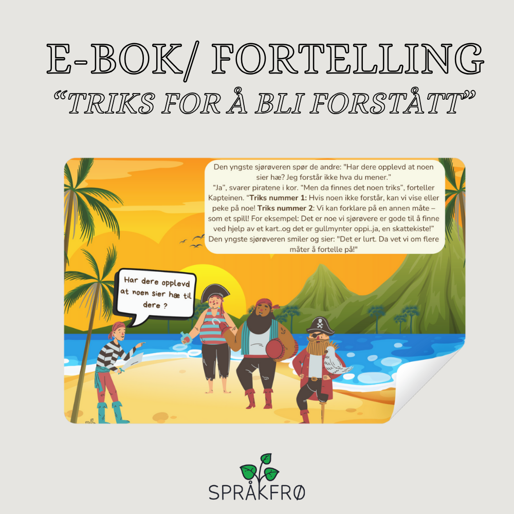 E-bok/ Fortelling om Kaptein Stålbein og papegøyen Ekko (Fronting og fonologisk oppfølging)