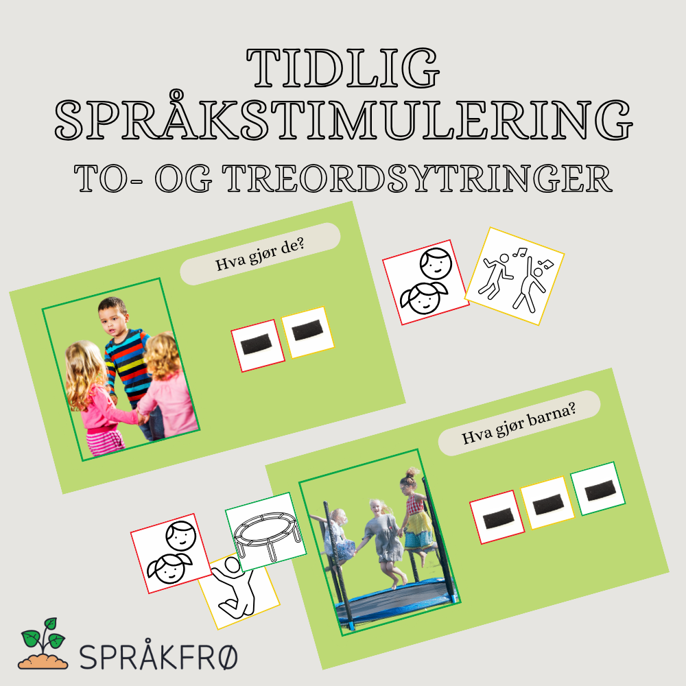 Tidlig språkstimulering: interaktivt hefte med to-og treordsytringer