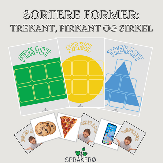 Sortere former: trekant, firkant og sirkel