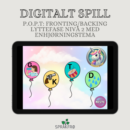Digitalt språklydspill (P.O.P.T): Lyttefase - fronting/backing (korte nonord/stavelser)