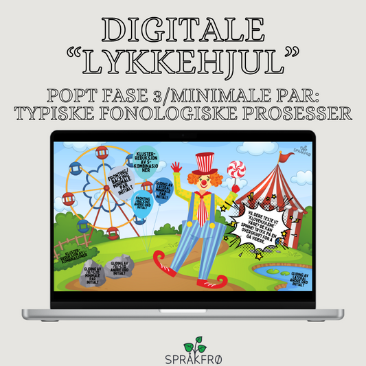 Digitale "lykkehjul" (POPT fase 3/Minimale par: Typiske fonologiske prosesser)