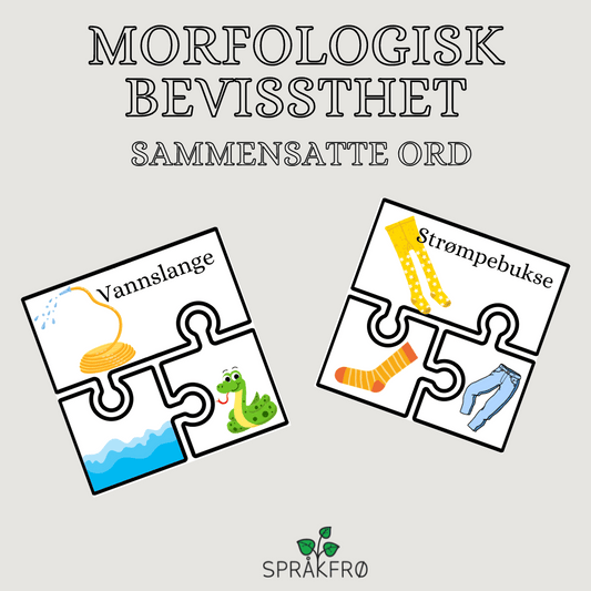 Morfologisk bevissthet: sammensatte ord