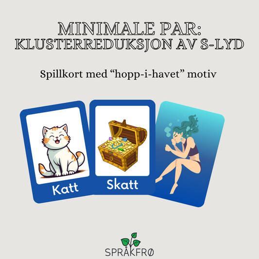 Språklydspill: minimale par (klusterreduksjon av s-lyd)
