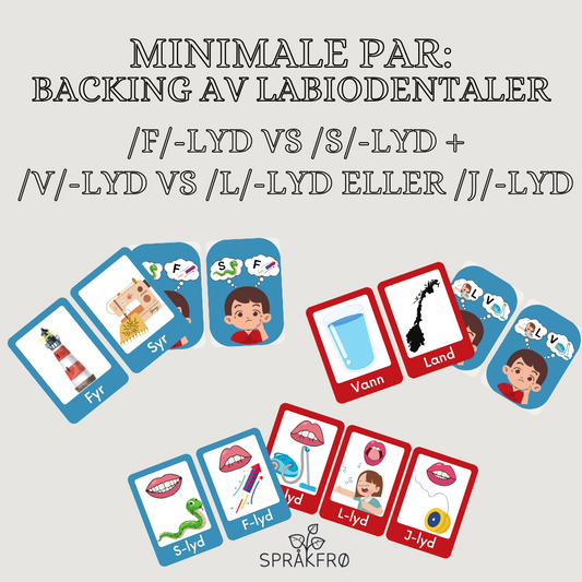 Språklydspill (minimale par-tilnærming): Backing av labiodentaler-pakke