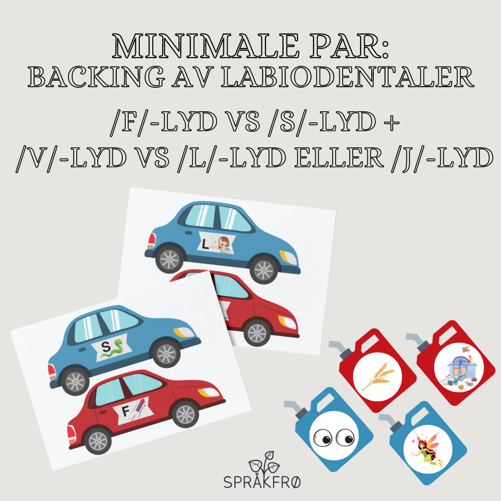 Språklydspill (minimale par-tilnærming): Backing av labiodentaler-pakke